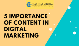 Read more about the article Why is Content Essential to Digital Marketing? 5 Importance of content in digital marketing