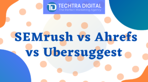 Read more about the article SEMrush vs Ahrefs vs Ubersuggest –   Which SEO tool is better for 2020?