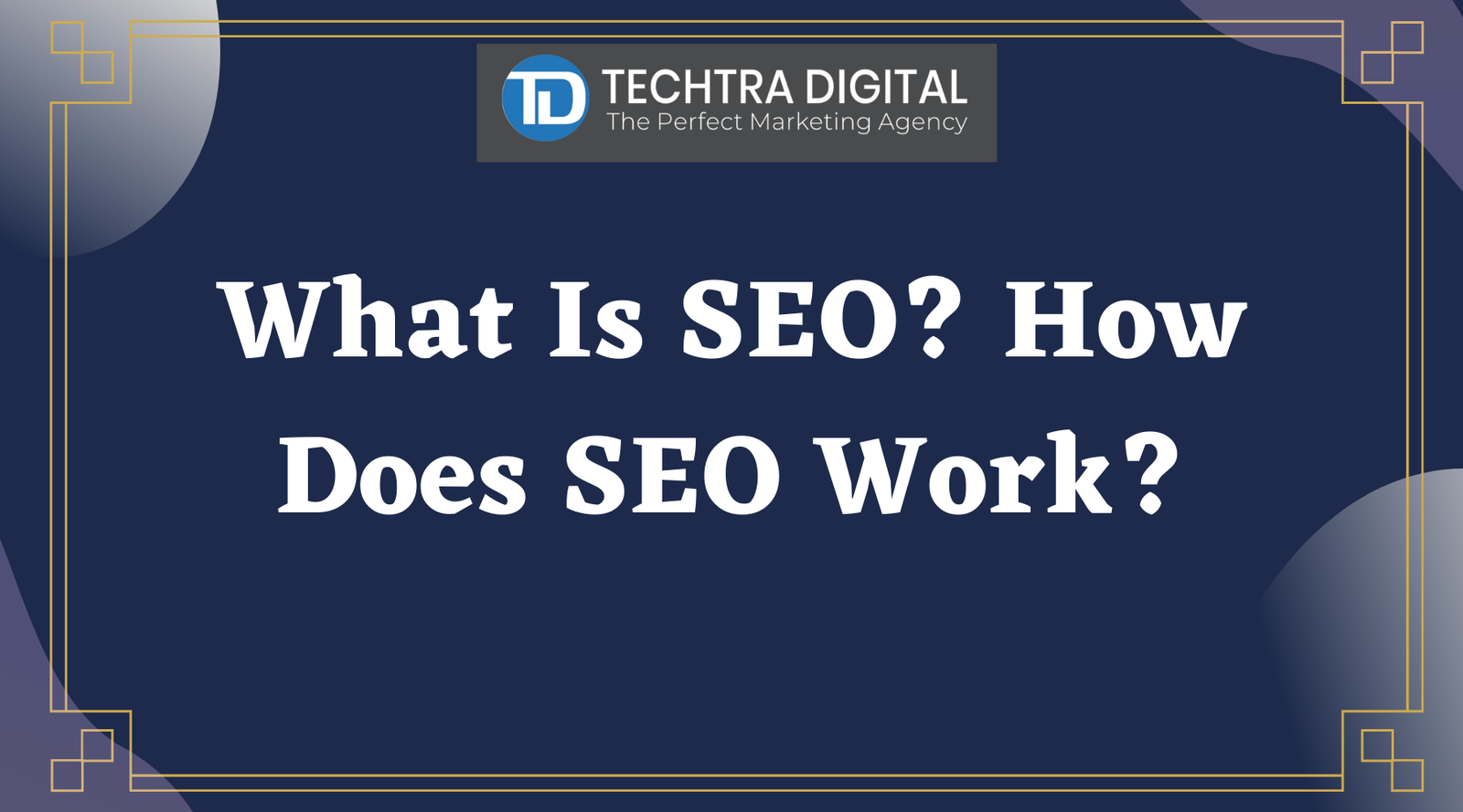 Read more about the article What Is SEO? How Does SEO Work?