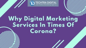 Read more about the article Why Digital Marketing Services In Times Of Corona?